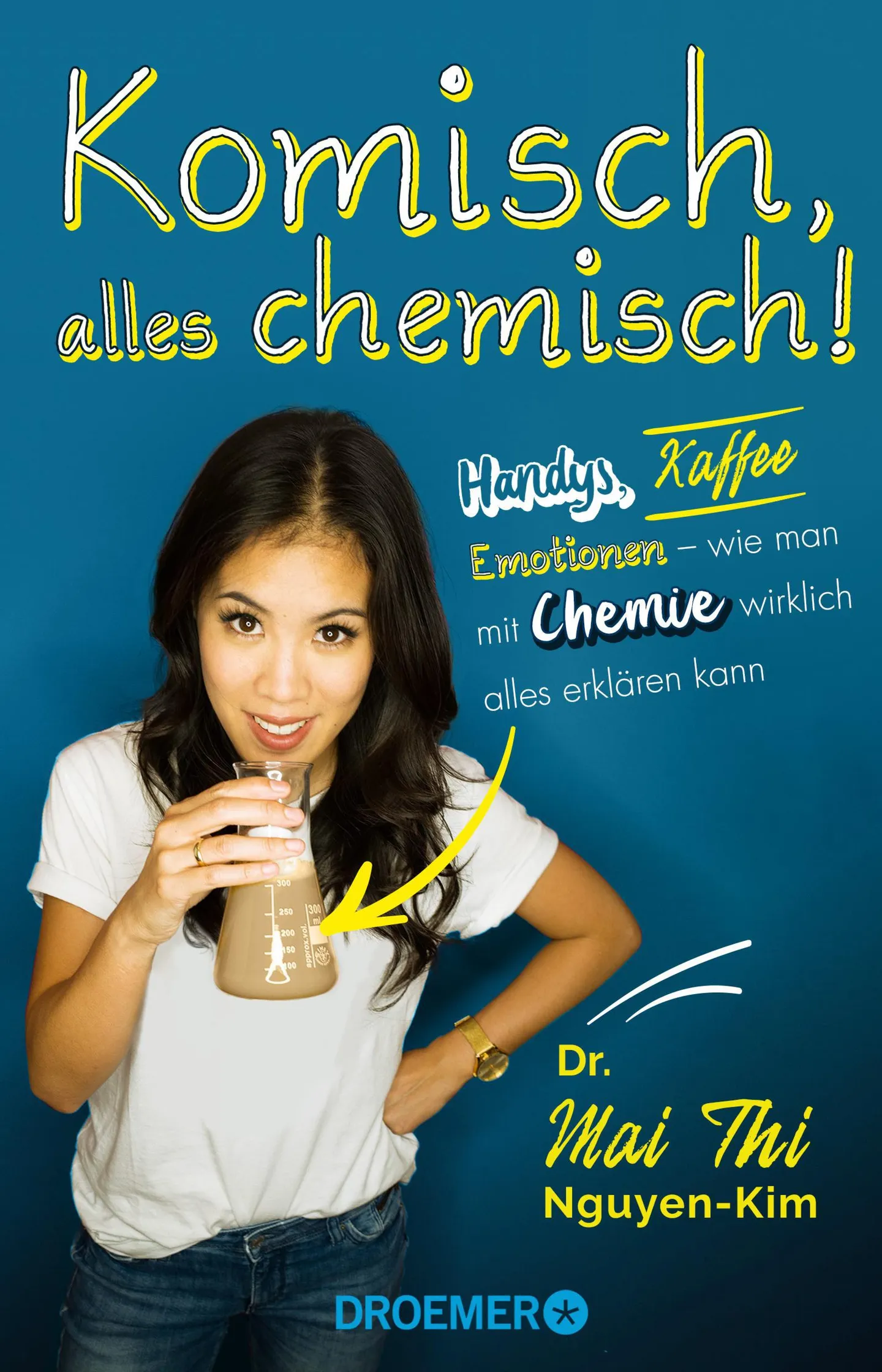 Chemie zum Anfassen: Dr. Mai Thi Nguyen-Kim präsentiert ihr Pop-Science-Buch „Komisch, alles chemisch!“ in Frankfurt