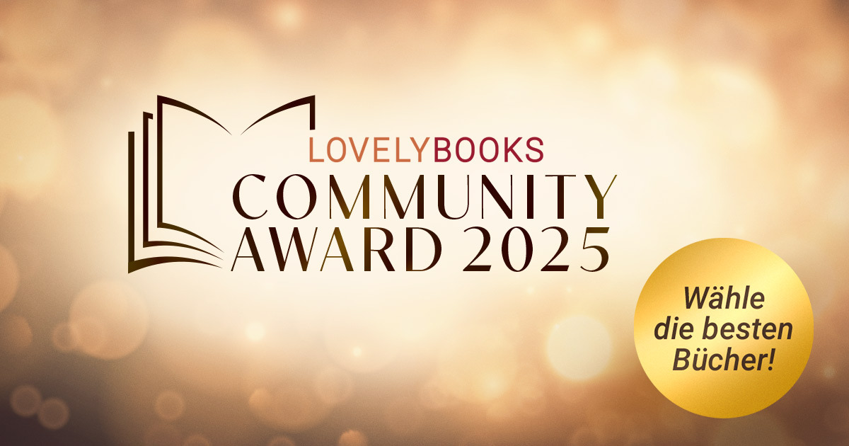 LovelyBooks Community Award 2025: Leser:innen küren ihre Lieblingsbücher +++ Tolle Buchpakete zu gewinnen